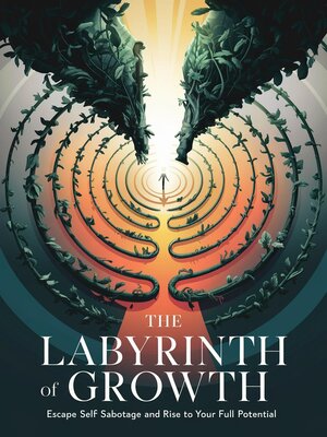 cover image of The Labyrinth of Growth